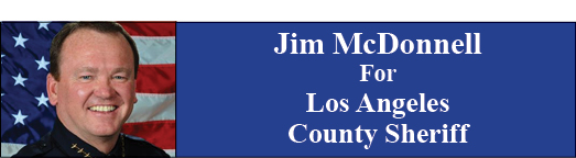 Jim McDonnell For Los Angeles County Sheriff